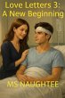 Love Letters 3: A New Beginning (eBook,... - Bild 1
