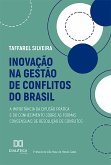 Inovação na gestão de conflitos do Brasil (eBook, ePUB)