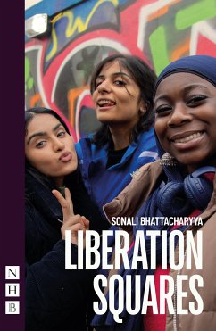 Liberation Squares (NHB Modern Plays) (eBook, ePUB) - Bhattacharyya, Sonali