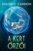 A kert orzoi (eBook, ePUB) A kert orzoi (eBook, ePUB)