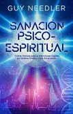 Sanación Psico-Espiritual (eBook, ePUB) Sanación Psico-Espiritual (eBook, ePUB)