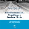 Constitucionalização, Constituição... - Bild 1