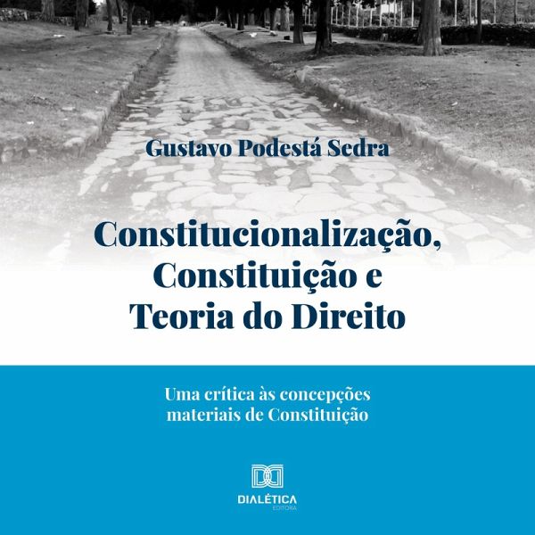 Constitucionalização, Constituição e Teoria do Direito (MP3-Download) Constitucionalização, Constituição e Teoria do Direito (MP3-Download)