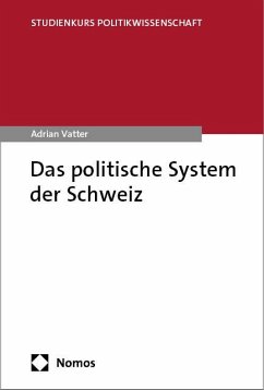 Das politische System der Schweiz - Vatter, Adrian