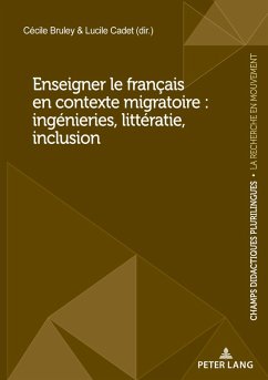 Cover Enseigner le français en contexte migratoire : ingénieries, littératie, inclusion