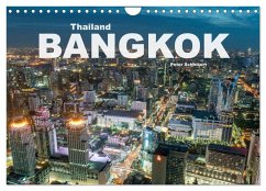 Bangkok - Thailand (Wandkalender 2025 DIN A4 quer), CALVENDO Monatskalender