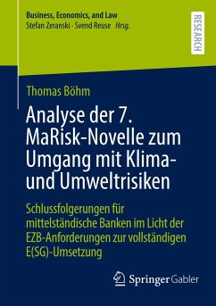 Analyse der 7. MaRisk-Novelle zum Umgang mit Klima- und Umweltrisiken - Böhm, Thomas