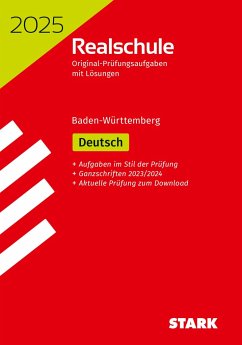 STARK Original-Prüfungen Realschule 2025 - Deutsch - BaWü - Engel, Anja;Schnurrer, Franziska
