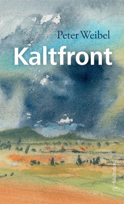 Kaltfront - Weibel, Peter