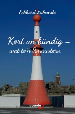 Cover Kort un bündig - wat to'n Smuustern