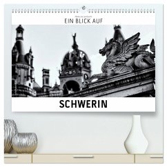 Ein Blick auf Schwerin (hochwertiger Premium Wandkalender 2025 DIN A2 quer), Kunstdruck in Hochglanz