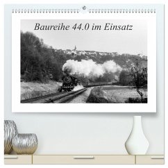 Baureihe 44.0 im Einsatz (hochwertiger Premium Wandkalender 2025 DIN A2 quer), Kunstdruck in Hochglanz