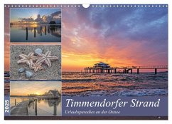 Timmendorfer Strand - Urlaubsparadies an der Ostsee (Wandkalender 2025 DIN A3 quer), CALVENDO Monatskalender