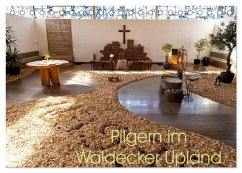 Pilgern im Waldecker Upland (Tischkalender 2025 DIN A5 quer), CALVENDO Monatskalender