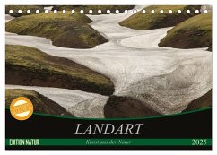 Landart - Kunst aus der Natur (Tischkalender 2025 DIN A5 quer), CALVENDO Monatskalender