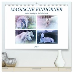 Magische Einhörner - märchenhafte Fabelwesen (hochwertiger Premium Wandkalender 2025 DIN A2 quer), Kunstdruck in Hochglanz