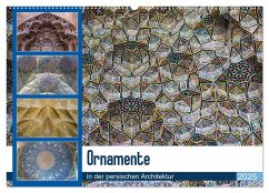 Ornamente in der persischen Architektur (Wandkalender 2025 DIN A2 quer), CALVENDO Monatskalender