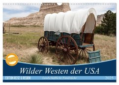 Wilder Westen USA (Wandkalender 2025 DIN A3 quer), CALVENDO Monatskalender - Calvendo;Leitz, Patrick