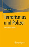 Terrorismus und Polizei
