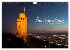 Burgbeleuchtung im Odenwald (Wandkalender 2025 DIN A4 quer), CALVENDO Monatskalender