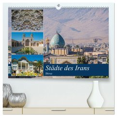 Städte des Irans - Shiraz (hochwertiger Premium Wandkalender 2025 DIN A2 quer), Kunstdruck in Hochglanz