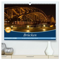 Brücken im deutschsprachigen Raum (hochwertiger Premium Wandkalender 2025 DIN A2 quer), Kunstdruck in Hochglanz - Calvendo;Bogumil, Michael
