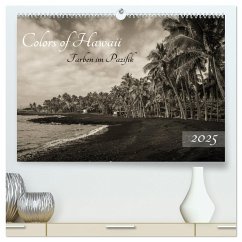 Colors of Hawaii - Farben im Pazifik (hochwertiger Premium Wandkalender 2025 DIN A2 quer), Kunstdruck in Hochglanz
