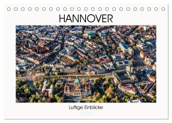 Hannover - Luftige Einblicke (Tischkalender 2025 DIN A5 quer), CALVENDO Monatskalender - Calvendo;Fotowelt-heise