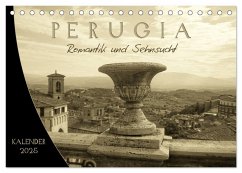 Perugia. Romantik und Sehnsucht. (Tischkalender 2025 DIN A5 quer), CALVENDO Monatskalender