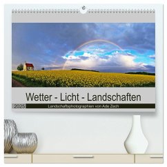 Wetter - Licht - Landschaften (hochwertiger Premium Wandkalender 2025 DIN A2 quer), Kunstdruck in Hochglanz