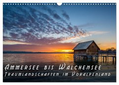 Ammersee bis Walchensee - Traumlandschaften im Voralpenland (Wandkalender 2025 DIN A3 quer), CALVENDO Monatskalender