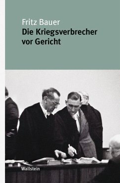 Die Kriegsverbrecher vor Gericht - Bauer, Fritz