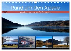 Rund um den Alpsee (Wandkalender 2025 DIN A3 quer), CALVENDO Monatskalender