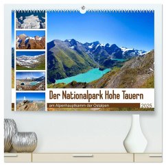 Der Nationalpark Hohe Tauern (hochwertiger Premium Wandkalender 2025 DIN A2 quer), Kunstdruck in Hochglanz