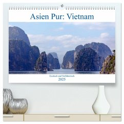Asien Pur: Vietnam (hochwertiger Premium Wandkalender 2025 DIN A2 quer), Kunstdruck in Hochglanz - Calvendo;Kruse, Joana
