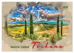 Meine Liebe - Toskana (Wandkalender 2025 DIN A2 quer), CALVENDO Monatskalender - Calvendo;Roder, Peter