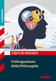 STARK Prüfungswissen Ethik/Philosophie