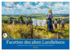 Facetten des alten Landlebens (Wandkalender 2025 DIN A2 quer), CALVENDO Monatskalender