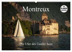 Montreux - Die Ufer des Genfer Sees (Wandkalender 2025 DIN A2 quer), CALVENDO Monatskalender