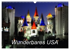 Wunderbares USA (Wandkalender 2025 DIN A3 quer), CALVENDO Monatskalender - Calvendo;Kalkhof, Joachim