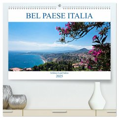 Bel baese Italia - Schönes Land Italien (hochwertiger Premium Wandkalender 2025 DIN A2 quer), Kunstdruck in Hochglanz - Calvendo;Steiner, Wolfgang