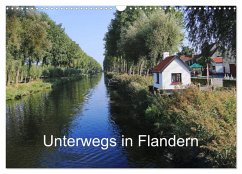 Unterwegs in Flandern (Wandkalender 2025 DIN A3 quer), CALVENDO Monatskalender