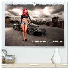 Cars and Girls (hochwertiger Premium Wandkalender 2025 DIN A2 quer), Kunstdruck in Hochglanz - Calvendo;Rupp, Patrick