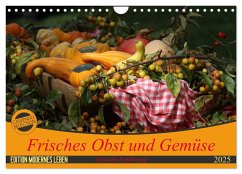 Frisches Obst und Gemüse (Wandkalender 2025 DIN A4 quer), CALVENDO Monatskalender