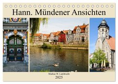 Hann. Mündener Ansichten (Tischkalender 2025 DIN A5 quer), CALVENDO Monatskalender