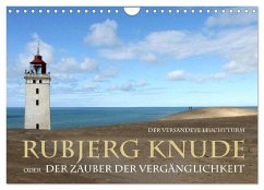 Rudbjerg Knude - Der versandete Leuchtturm (Wandkalender 2025 DIN A4 quer), CALVENDO Monatskalender