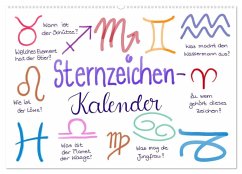 Sternzeichen-Kalender (Wandkalender 2025 DIN A2 quer), CALVENDO Monatskalender