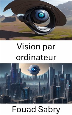 Vision par ordinateur (eBook, ePUB) - Sabry, Fouad