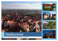 Stadtbummel im schönen Nördlingen (Tischkalender 2025 DIN A5 quer), CALVENDO Monatskalender