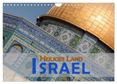 Israel - Heiliges Land (Wandkalender 2025 DIN A4 quer), CALVENDO Monatskalender